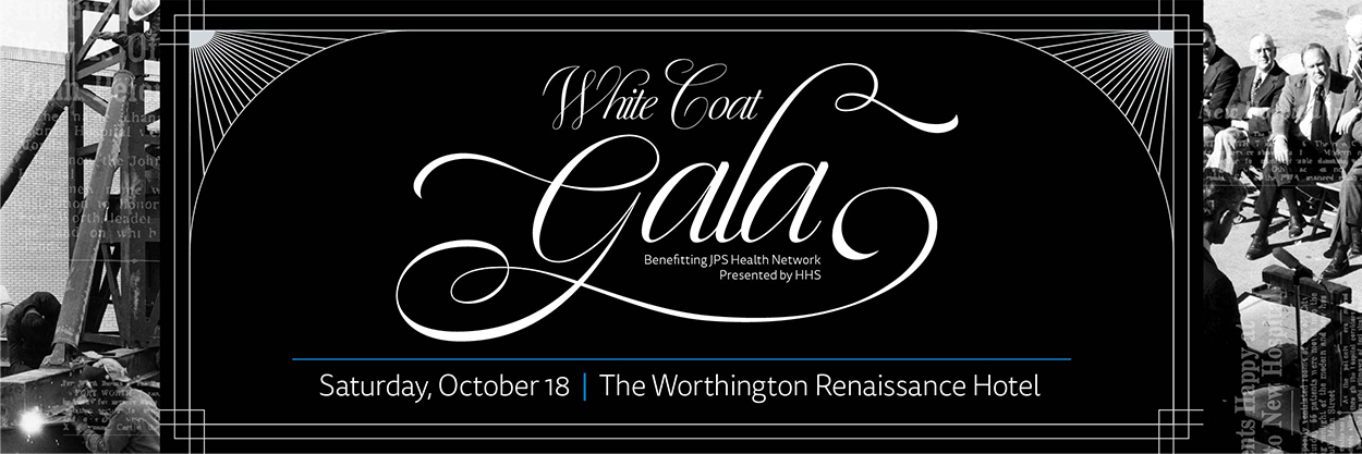 White Coat Gala Benefitting JPS Health Network